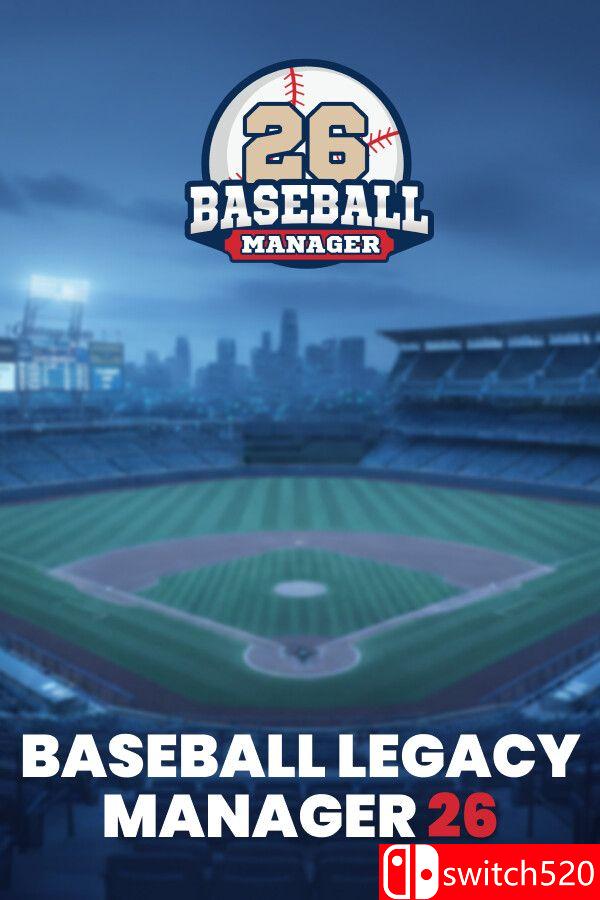 《棒球遗产经理26（Baseball Legacy Manager 26）》Build 22575539 P2P硬盘版[EN]