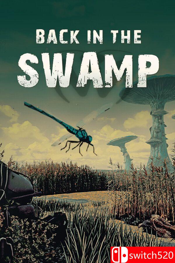 《重回沼泽（Back in the Swamp）》官方中文 P2P硬盘版[CN/TW/EN/JP]