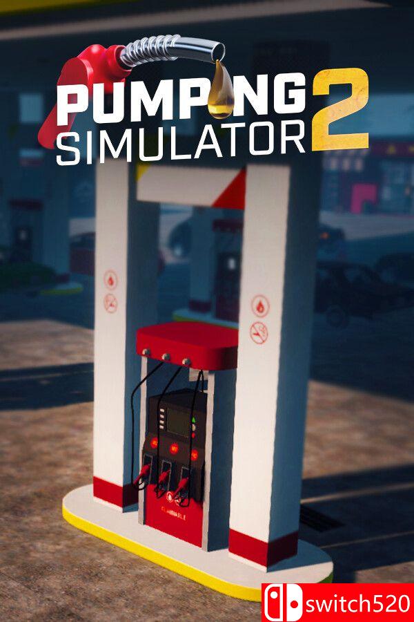 《加油模拟器2（Pumping Simulator 2）》官方中文 v1.2 TENOKE镜像版[CN/EN/JP]