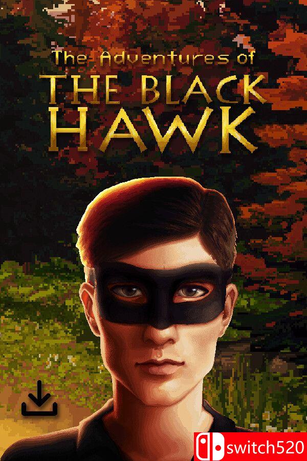 《黑鹰历险记（The Adventures of The Black Hawk）》v20260403 DELiGHT硬盘版[EN]