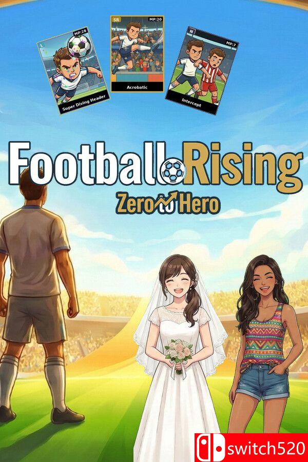 《足球崛起：从零到英雄（Football Rising:Zero to Hero）》P2P硬盘版[EN/JP]