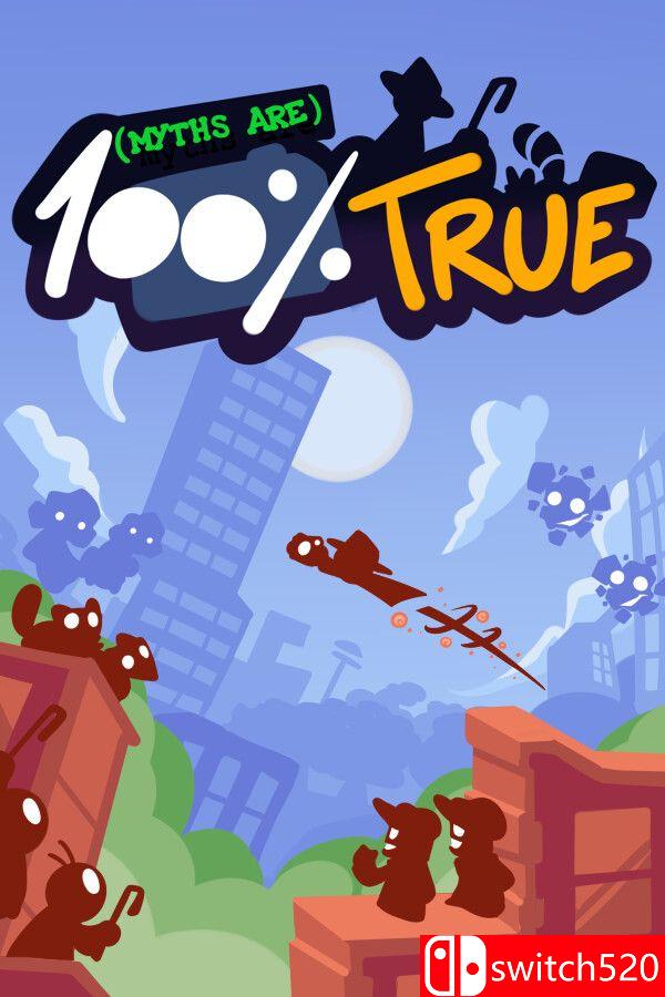 《神话100%真实（Myths are 100% True）》Build 22551391 P2P硬盘版[EN]