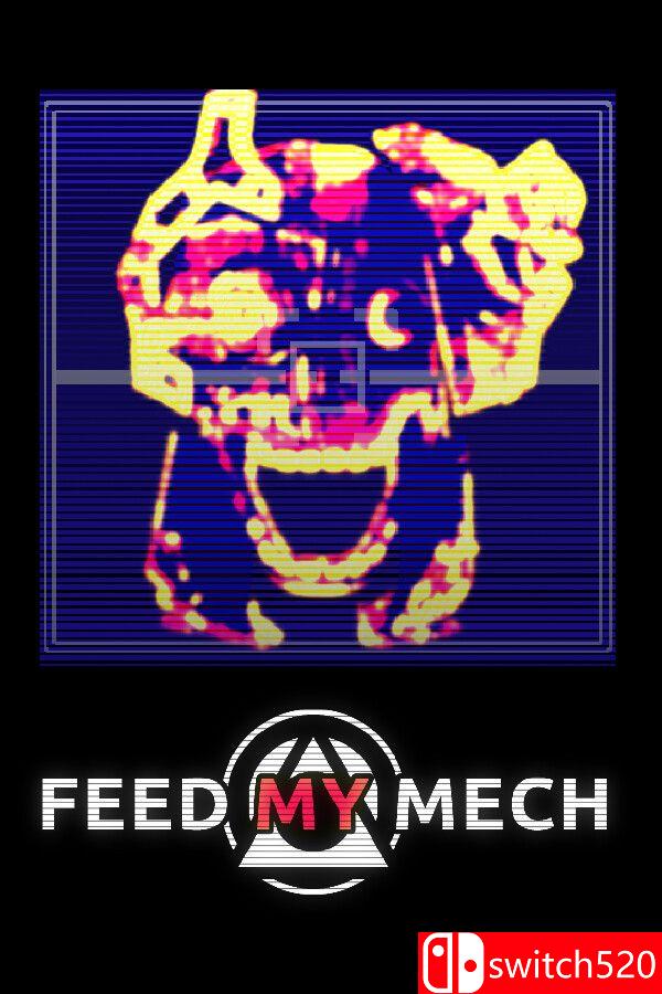 《喂养我的机甲（FEED MY MECH）》Build 21320751 P2P硬盘版[EN]