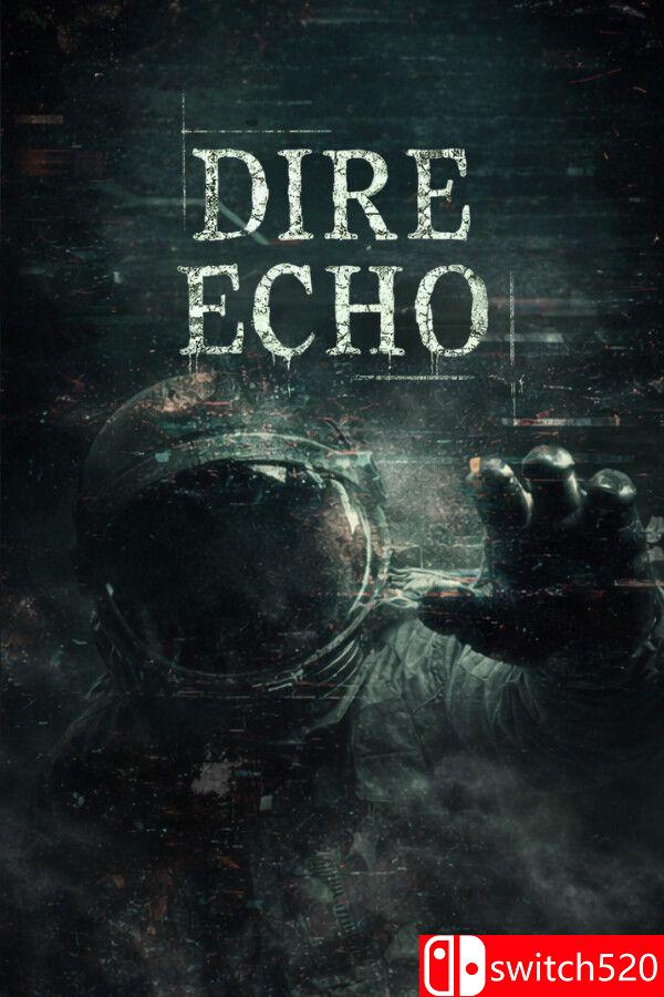 《不祥回响（Dire Echo）》Build 23612973 P2P硬盘版[EN]