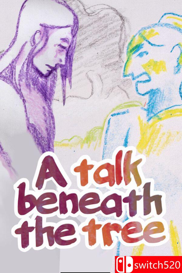 《树下谈话（A talk beneath the tree）》Build 23577583 P2P硬盘版[EN]