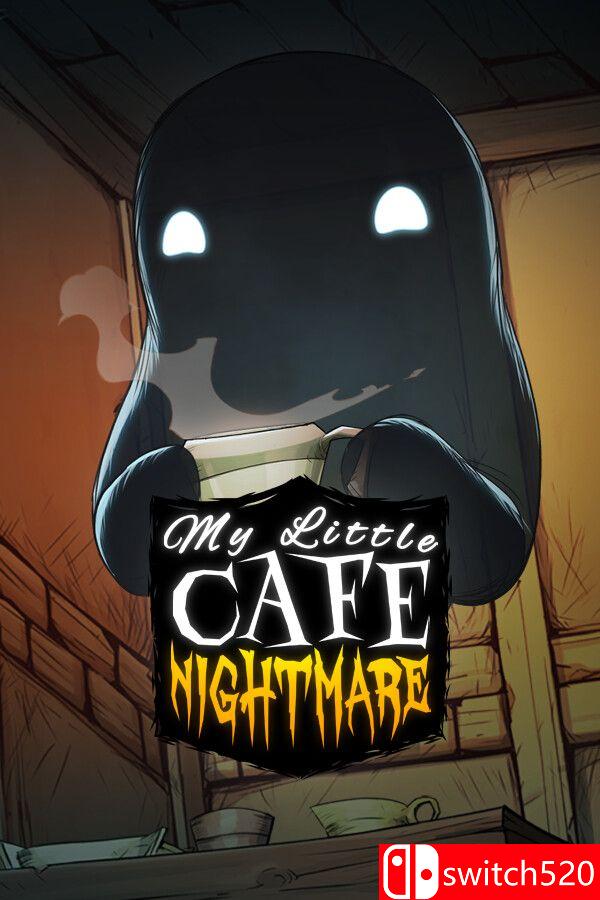 《我的小咖啡馆：梦魇（My Little Cafe Nightmare）》TENOKE镜像版[EN]
