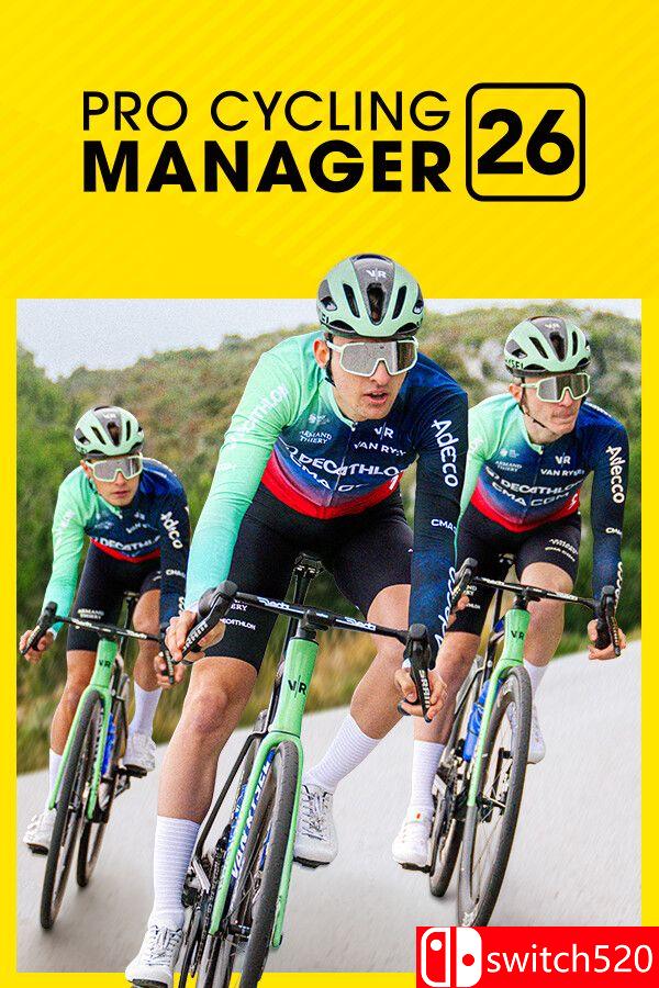 《职业自行车队经理26（Pro Cycling Manager 26）》RUNE镜像版[EN]