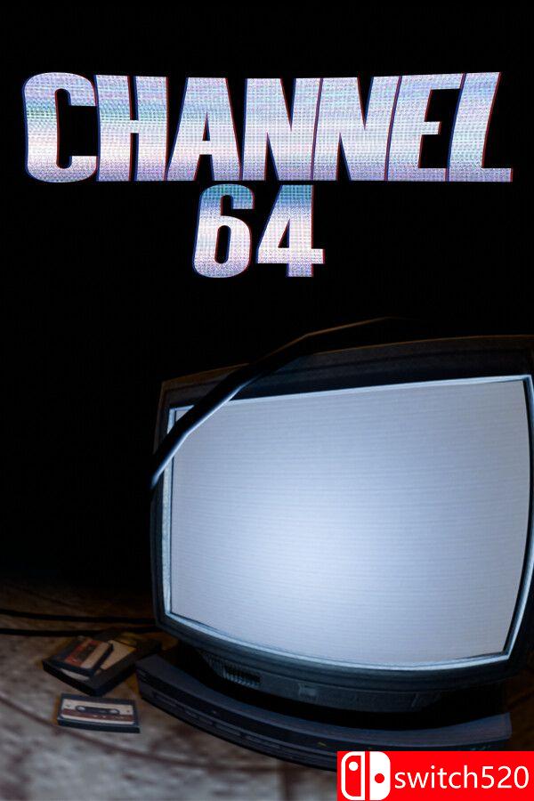 《64号频道（Channel 64）》Build 22636782 P2P硬盘版[EN]
