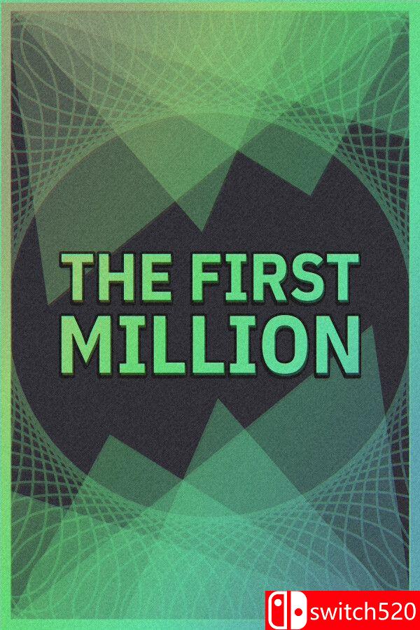 《第一个100万（The First Million）》官方中文 Build 23736809 P2P硬盘版[CN/EN]