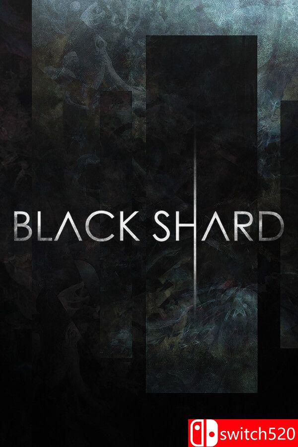 《黑碎片（BLACKSHARD）》集成无法自控升级 I_KnoW镜像版[EN]