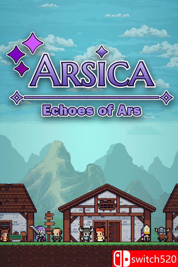 《阿尔西卡：阿尔斯之回响（Arsica: Echoes of Ars）》Build 23889317 P2P硬盘版[EN]