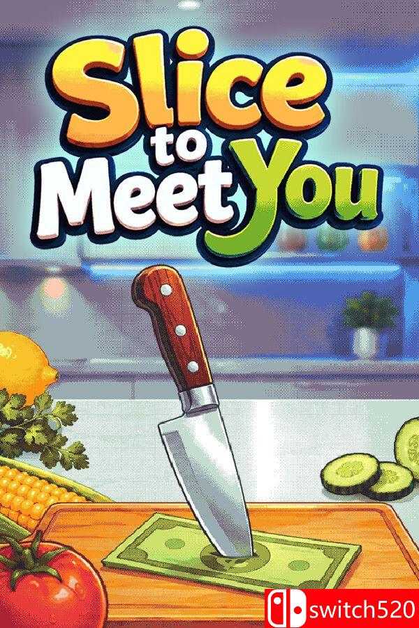 《切片遇见你（Slice To Meet You）》Build 24159880 P2P硬盘版[EN]