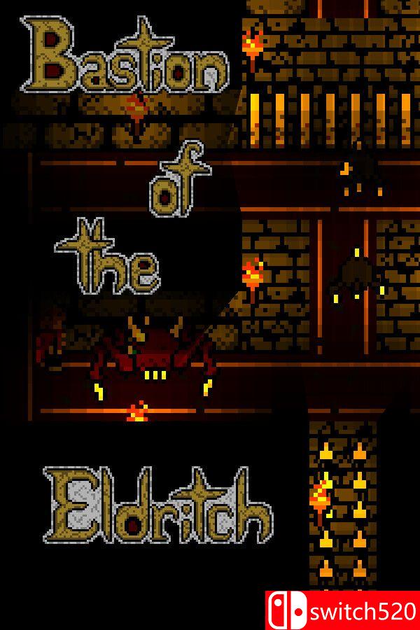 《异诡之堡（Bastion of the Eldritch）》Build 24085122 P2P硬盘版[EN]