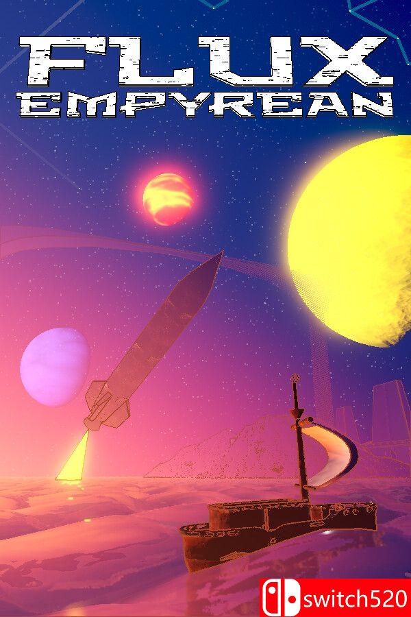 《流变天穹（Flux Empyrean）》Build 24190357 P2P硬盘版[EN]