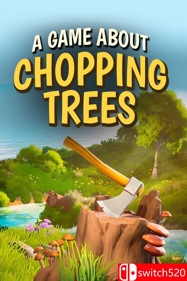 《一款关于砍树的游戏（A Game About Chopping Trees）》官方中文 TENOKE镜像版[CN/EN/JP]