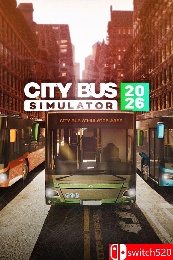《城市巴士模拟器2026（City Bus Simulator 2026）》官方中文 P2P硬盘版[CN/EN/JP]