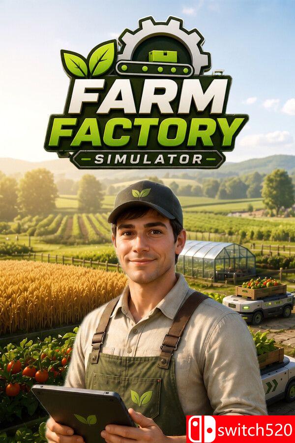 《农场工厂模拟器（Farm Factory Simulator）》官方中文 Early Access P2P硬盘版[CN/TW/EN/JP]