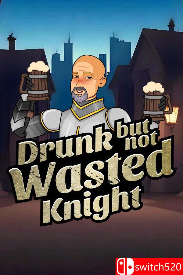 《醉而不倒的骑士（Drunk But Not Wasted Knight）》Build 19478008 P2P硬盘版[EN]
