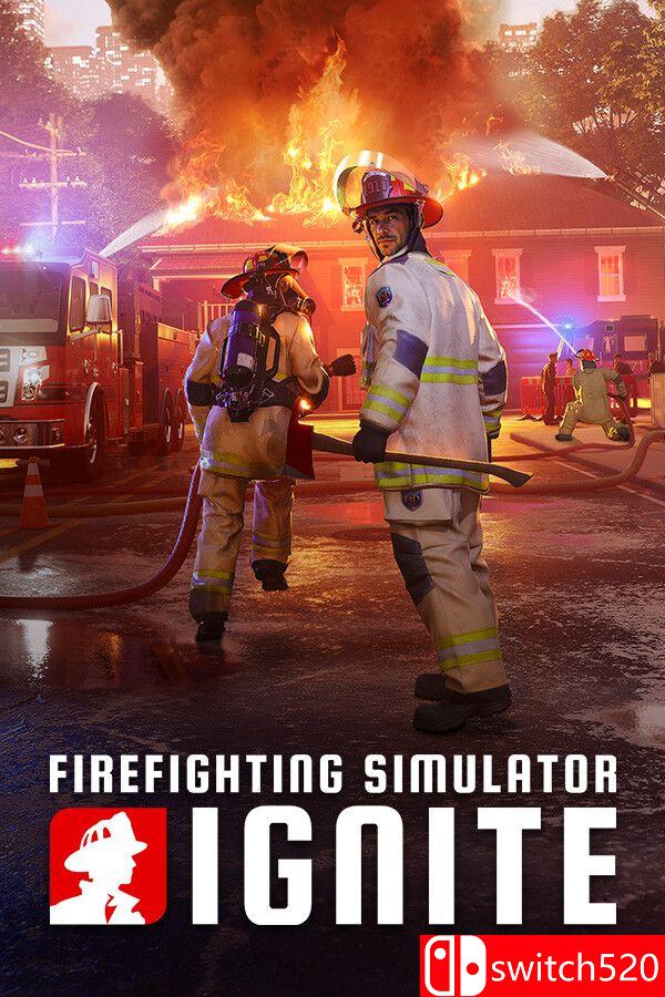 《消防模拟：火苗燃动（Firefighting Simulator: Ignite）》集成DLCs RUNE镜像版[CN/TW/EN/JP]