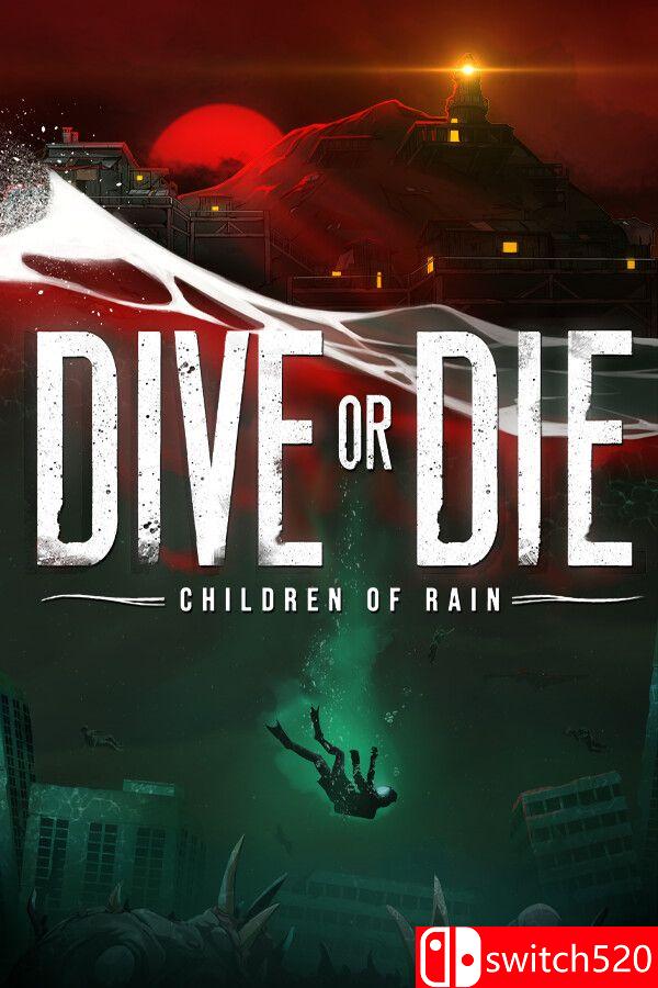 《生死深潜：雨之子民（DIVE or DIE - Children of Rain）》官方中文 RUNE镜像版[CN/TW/EN/JP]
