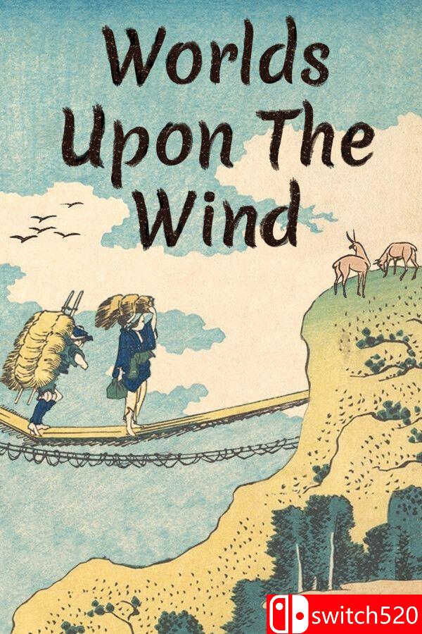 《风中浮世（Worlds Upon The Wind）》P2P硬盘版[EN]