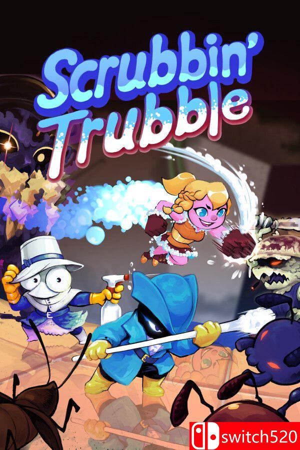 《清洁大麻烦（Scrubbin' Trubble）》Build 22650748 P2P硬盘版[EN]