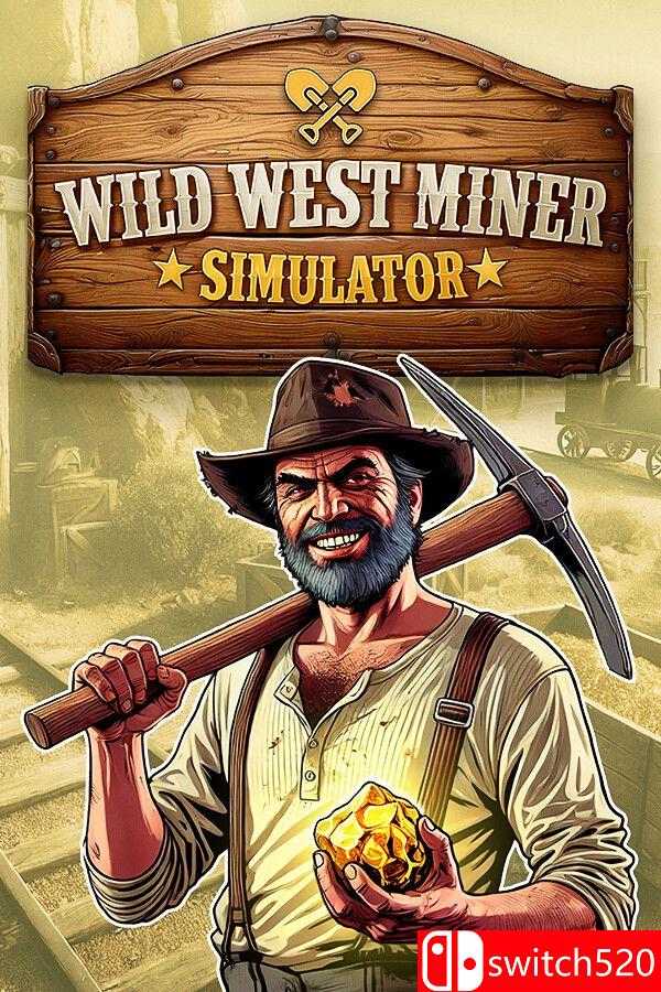 《狂野西部矿工模拟器（Wild West Miner Simulator）》官方中文 P2P硬盘版[CN/EN/JP]