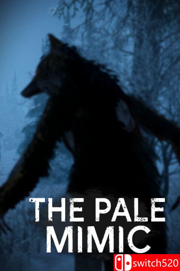 《苍白拟态者（The Pale Mimic）》官方中文 Build 24696294 P2P硬盘版[CN/EN/JP]