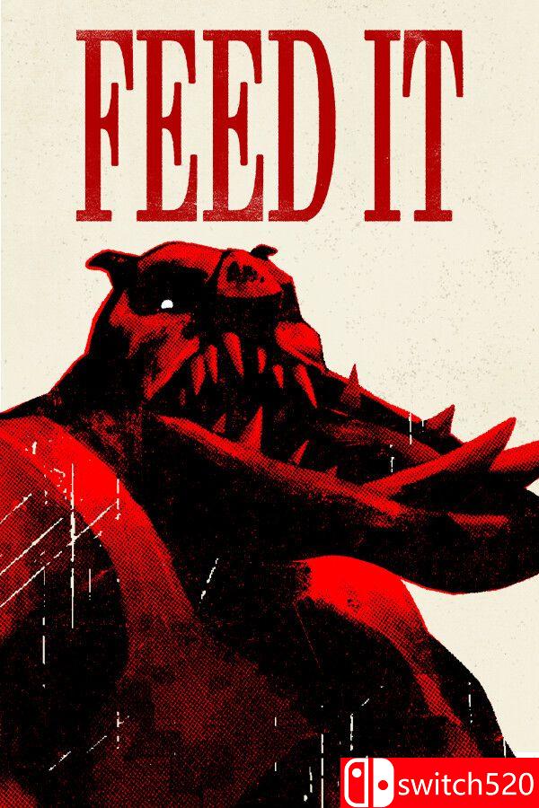 《喂它（FEED IT）》官方中文 Build 24801884 P2P硬盘版[CN/TW/EN/JP]
