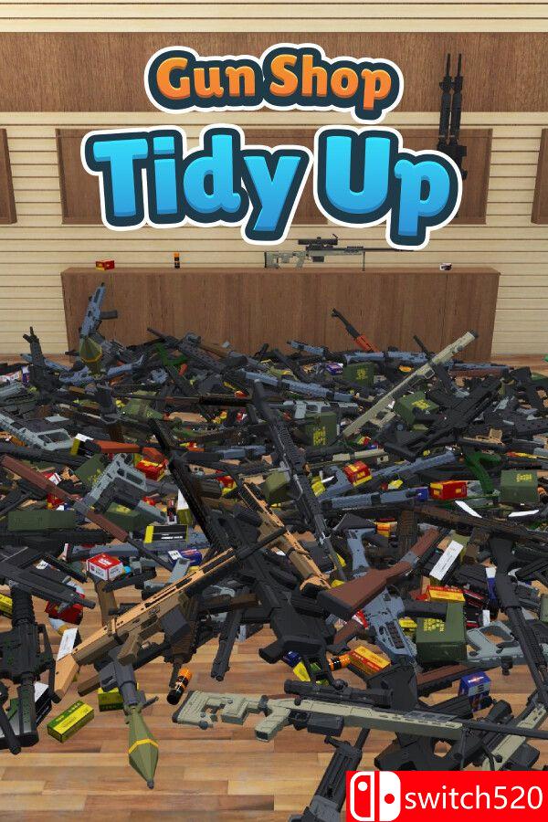 《枪械店：整理（Gun Shop: Tidy Up）》官方中文 Build 25075256 P2P硬盘版[CN/TW/EN/JP]