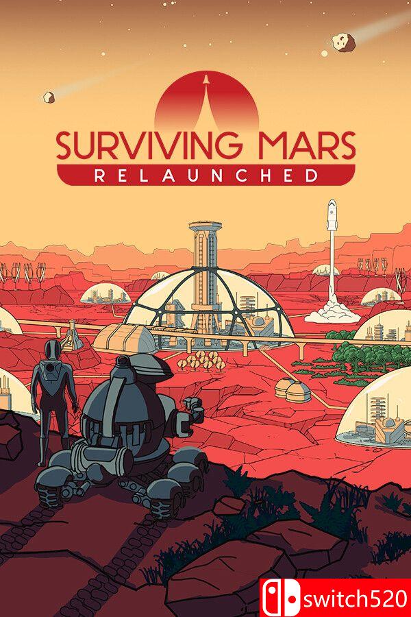 《火星求生：重启版（Surviving Mars: Relaunched）》官方中文 集成喂养未来DLC RUNE镜像版[CN/EN]