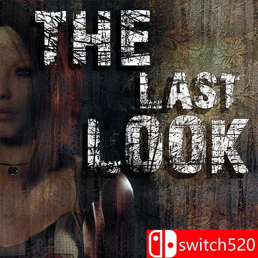《最后一眼（The Last Look）》Early Access 3DM免安装未加密版[EN]