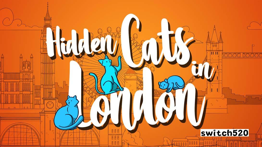 伦敦隐藏的猫 Hidden Cats in London_Switch游戏_任天堂switch游戏下载_ns游戏下载_switch游戏下载_大气层游戏_TX游戏_xci游戏_nsp游戏_nsz游戏_switch金手指_ns金手指mod_任天堂游戏修改_switch520_Switch2_switch游戏下载_switch520_0