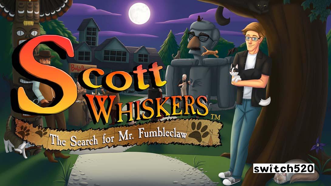 斯科特威士忌：寻找富布尔克劳先生 .Scott Whiskers in: the Search for Mr. Fumbleclaw_Switch游戏_任天堂switch游戏下载_ns游戏下载_switch游戏下载_大气层游戏_TX游戏_xci游戏_nsp游戏_nsz游戏_switch金手指_ns金手指mod_任天堂游戏修改_switch520_Switch2_switch游戏下载_switch520_0