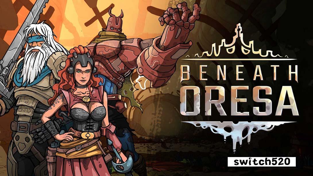 奥雷萨之下 .Beneath Oresa_Switch游戏_任天堂switch游戏下载_ns游戏下载_switch游戏下载_大气层游戏_TX游戏_xci游戏_nsp游戏_nsz游戏_switch金手指_ns金手指mod_任天堂游戏修改_switch520_Switch2_switch游戏下载_switch520_0