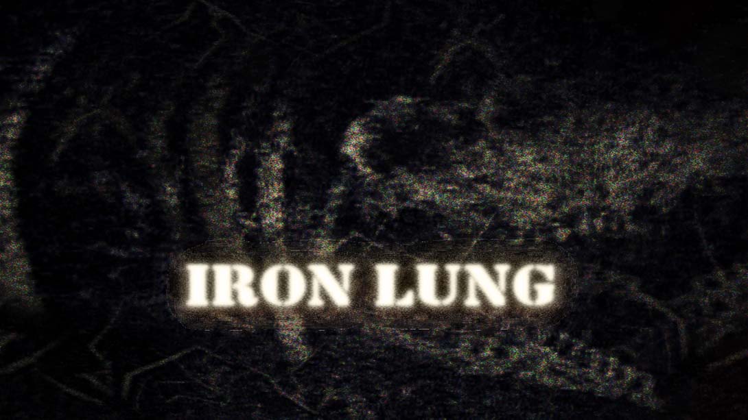 Iron Lung_Switch游戏_任天堂switch游戏下载_ns游戏下载_switch游戏下载_大气层游戏_TX游戏_xci游戏_nsp游戏_nsz游戏_switch金手指_ns金手指mod_任天堂游戏修改_switch520_Switch2_switch游戏下载_switch520_0