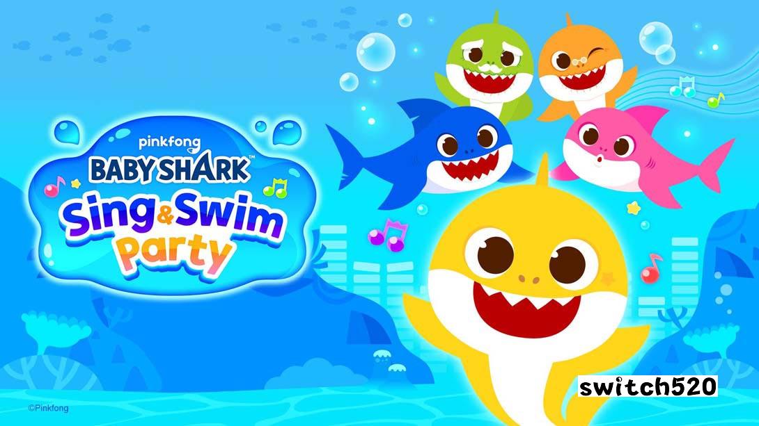 鲨鱼宝贝 歌唱与游泳派对 .Baby Shark Sing & Swim Party_Switch游戏_任天堂switch游戏下载_ns游戏下载_switch游戏下载_大气层游戏_TX游戏_xci游戏_nsp游戏_nsz游戏_switch金手指_ns金手指mod_任天堂游戏修改_switch520_Switch2_switch游戏下载_switch520_0