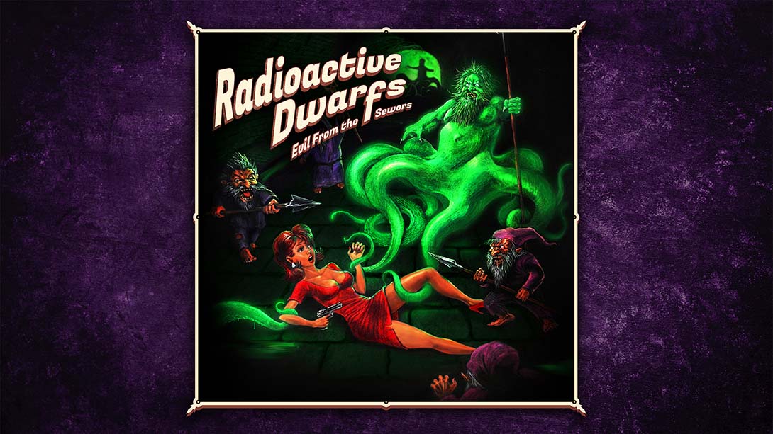 放射性小矮人：来自下水道的邪恶 Radioactive Dwarfs: Evil From the Sewers_Switch游戏_任天堂switch游戏下载_ns游戏下载_switch游戏下载_大气层游戏_TX游戏_xci游戏_nsp游戏_nsz游戏_switch金手指_ns金手指mod_任天堂游戏修改_switch520_Switch2_switch游戏下载_switch520_0