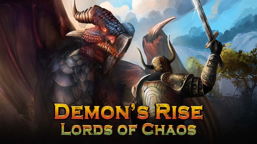 恶魔的崛起-混沌领主 Demon s Rise - Lords of Chaos_Switch游戏_任天堂switch游戏下载_ns游戏下载_switch游戏下载_大气层游戏_TX游戏_xci游戏_nsp游戏_nsz游戏_switch金手指_ns金手指mod_任天堂游戏修改_switch520_Switch2_switch游戏下载_switch520_0