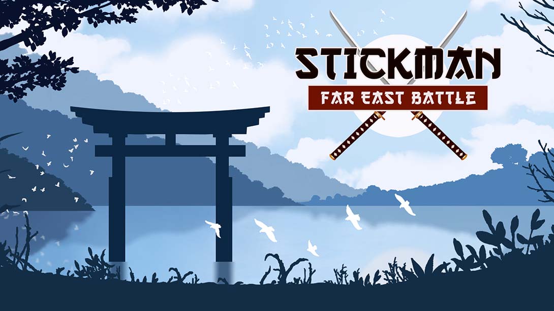 火柴人：远东之战 Stickman: Far East Battle_Switch游戏_任天堂switch游戏下载_ns游戏下载_switch游戏下载_大气层游戏_TX游戏_xci游戏_nsp游戏_nsz游戏_switch金手指_ns金手指mod_任天堂游戏修改_switch520_Switch2_switch游戏下载_switch520_0