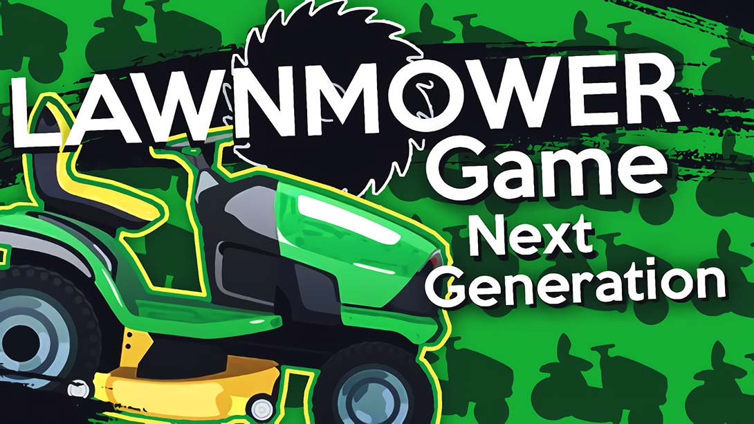 Lawnmower Game Next Generation_Switch游戏_任天堂switch游戏下载_ns游戏下载_switch游戏下载_大气层游戏_TX游戏_xci游戏_nsp游戏_nsz游戏_switch金手指_ns金手指mod_任天堂游戏修改_switch520_Switch2_switch游戏下载_switch520_0