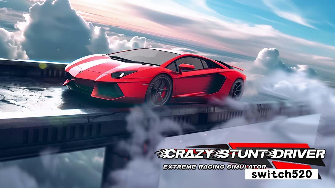 疯狂特技驾驶员:极限赛车模拟器 .Crazy Stunt Driver: Extreme Racing Simulator_Switch游戏_任天堂switch游戏下载_ns游戏下载_switch游戏下载_大气层游戏_TX游戏_xci游戏_nsp游戏_nsz游戏_switch金手指_ns金手指mod_任天堂游戏修改_switch520_Switch2_switch游戏下载_switch520_0