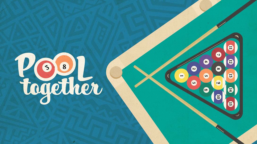 Pool Together_Switch游戏_任天堂switch游戏下载_ns游戏下载_switch游戏下载_大气层游戏_TX游戏_xci游戏_nsp游戏_nsz游戏_switch金手指_ns金手指mod_任天堂游戏修改_switch520_Switch2_switch游戏下载_switch520_0