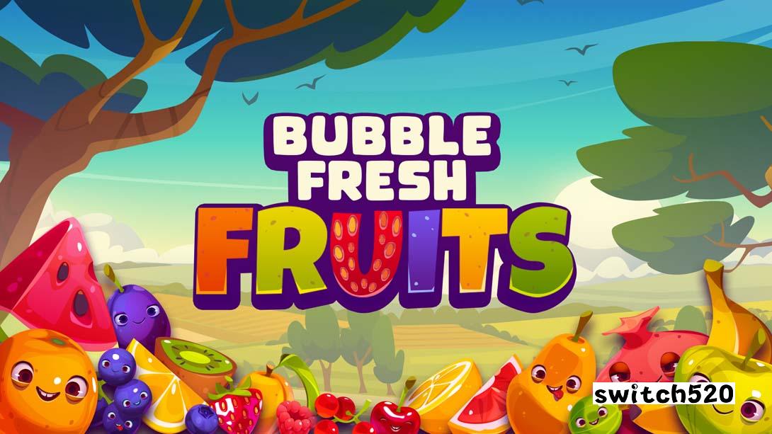 新鲜水果泡泡 .Bubble Fresh Fruits_Switch游戏_任天堂switch游戏下载_ns游戏下载_switch游戏下载_大气层游戏_TX游戏_xci游戏_nsp游戏_nsz游戏_switch金手指_ns金手指mod_任天堂游戏修改_switch520_Switch2_switch游戏下载_switch520_0