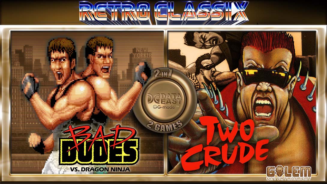 Retro Classix 2in1 Bad Dudes and Two Crude_Switch游戏_任天堂switch游戏下载_ns游戏下载_switch游戏下载_大气层游戏_TX游戏_xci游戏_nsp游戏_nsz游戏_switch金手指_ns金手指mod_任天堂游戏修改_switch520_Switch2_switch游戏下载_switch520_0