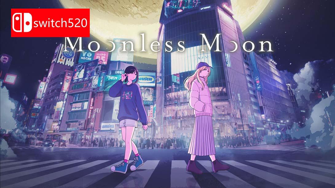 无月之月 .Moonless Moon_Switch游戏_任天堂switch游戏下载_ns游戏下载_switch游戏下载_大气层游戏_TX游戏_xci游戏_nsp游戏_nsz游戏_switch金手指_ns金手指mod_任天堂游戏修改_switch520_Switch2_switch游戏下载_switch520_0