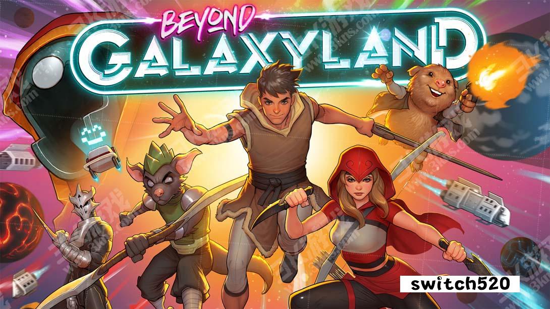 switch520游戏_金手指_超越银河世界 .Beyond Galaxyland（1.0.4）金手指_Switch游戏_任天堂switch游戏下载_ns游戏下载_switch游戏下载_大气层游戏_TX游戏_xci游戏_nsp游戏_nsz游戏_switch金手指_ns金手指mod_任天堂游戏修改_switch520_Switch2_0
