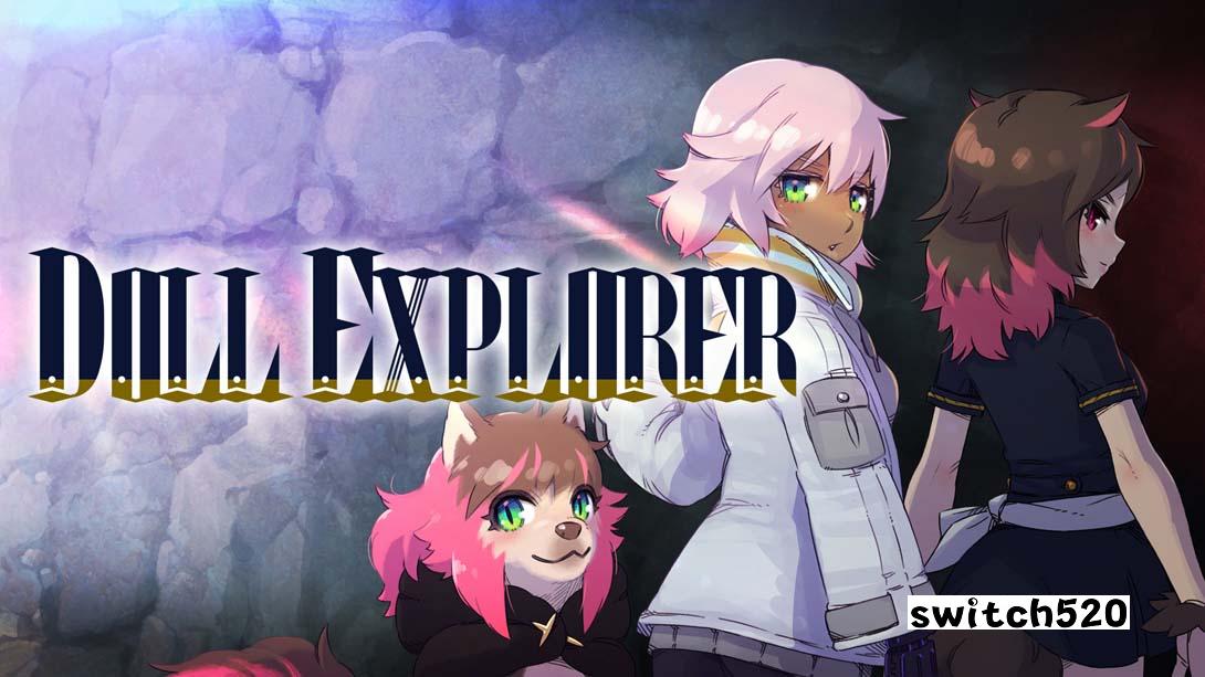 人偶探险家 .Doll Explorer_Switch游戏_任天堂switch游戏下载_ns游戏下载_switch游戏下载_大气层游戏_TX游戏_xci游戏_nsp游戏_nsz游戏_switch金手指_ns金手指mod_任天堂游戏修改_switch520_Switch2_switch游戏下载_switch520_0