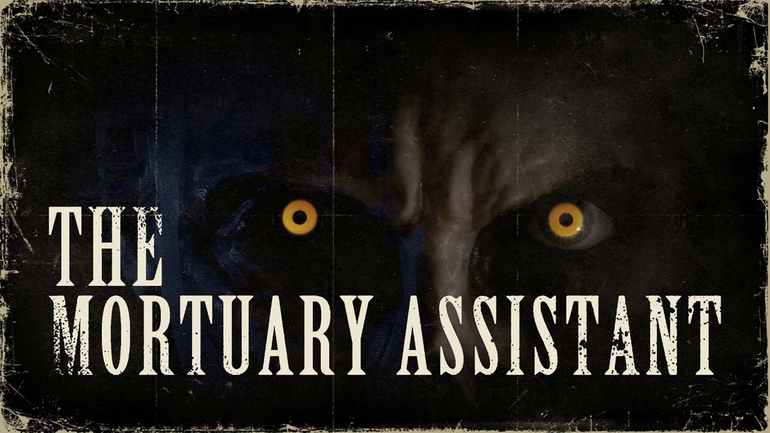 殓房 The Mortuary Assistant_Switch游戏_任天堂switch游戏下载_ns游戏下载_switch游戏下载_大气层游戏_TX游戏_xci游戏_nsp游戏_nsz游戏_switch金手指_ns金手指mod_任天堂游戏修改_switch520_Switch2_switch游戏下载_switch520_0