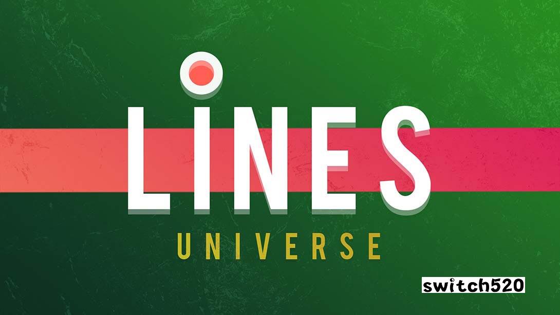 Lines Universe_Switch游戏_任天堂switch游戏下载_ns游戏下载_switch游戏下载_大气层游戏_TX游戏_xci游戏_nsp游戏_nsz游戏_switch金手指_ns金手指mod_任天堂游戏修改_switch520_Switch2_switch游戏下载_switch520_0